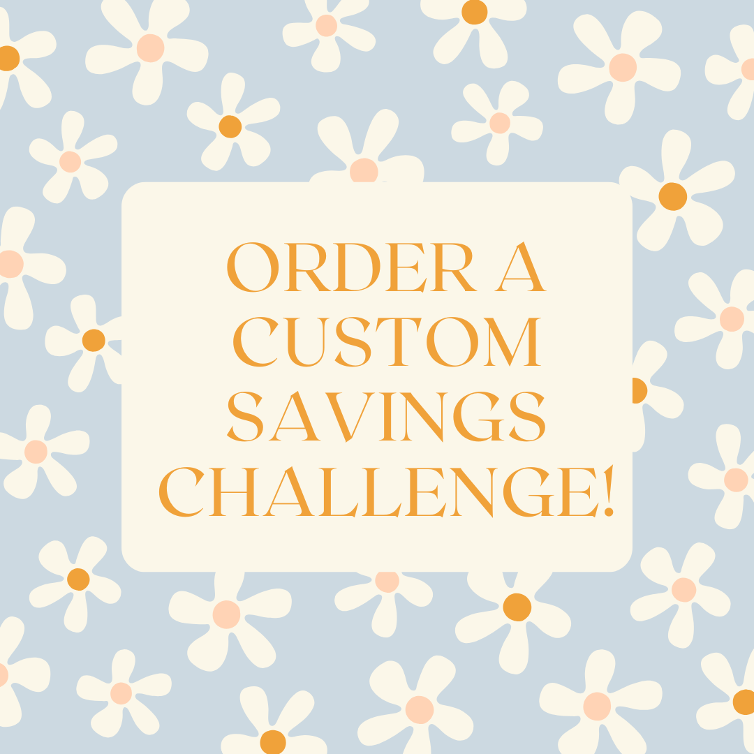 CUSTOM SAVINGS CHALLENGE (*PLEASE: NO DISCOUNT CODES ALLOWED ON THIS LISTING*)**PLEASE READ PRODUCT DESCRIPTION*
